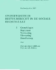 Bestuursrecht in de sociale rechtsstaat 1